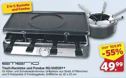 Famila Nord West emerio Tisch-Raclette und Fondue RG-124930 Angebot