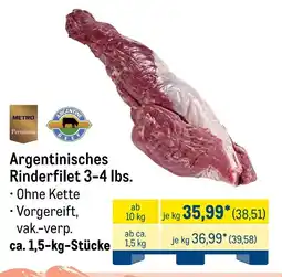 METRO Argentinisches Rinderfilet 3-4 lbs. Angebot