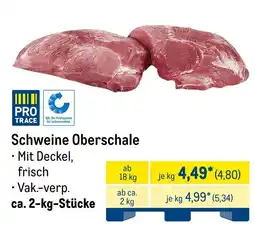 METRO Schweine Oberschale Angebot