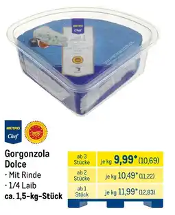 METRO METRO Chef Gorgonzola Dolce Angebot