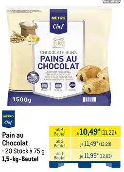 METRO METRO Chef Pain au Chocolat Angebot