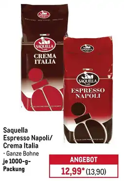 METRO Saquella Espresso Napoli/ Crema Italia Angebot