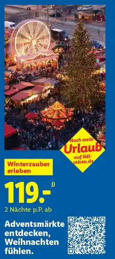Lidl Adventsmärkte entdecken, Weihnachten fühlen Angebot