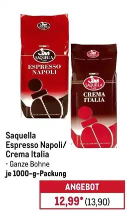 METRO Saquella Espresso Napoli/ Crema Italia Angebot