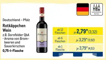 METRO Rotkäppchen Wein z.B. Dornfelder QbA Angebot