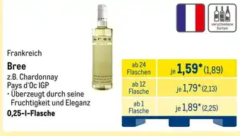 METRO Bree z.B. Chardonnay Pays d'Oc IGP Angebot