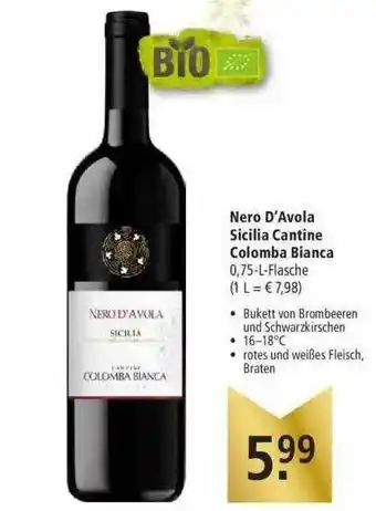 Marktkauf Nero D'avola Sicilia Cantine Colomba Bianca Angebot