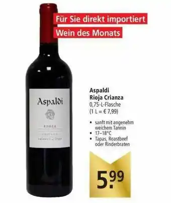 Marktkauf Aspaldi Rioja Crianza Angebot