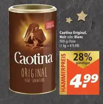 Marktkauf Caotina Original, Noir Oder Blanc Angebot