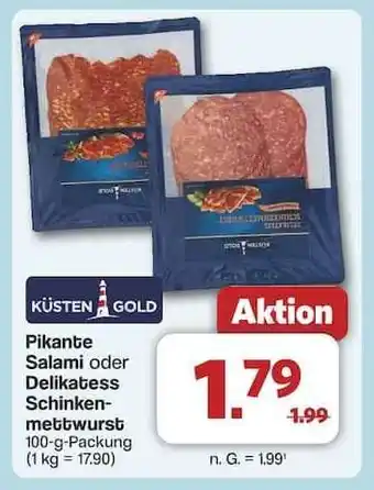 Famila Nord Ost KÜSTEN GOLD Pikante Salami oder Delikatess Schinkenmettwurst Angebot