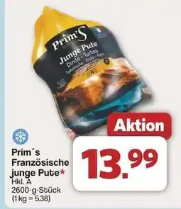 Famila Nord Ost Prim´s Französische junge Pute Angebot