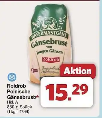 Famila Nord Ost Roldrob Polnische Gänsebrust Angebot