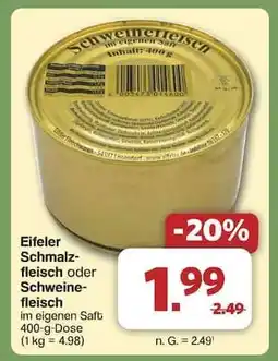 Famila Nord Ost Eifeler Schmalzfleisch oder Schweinefleisch Angebot