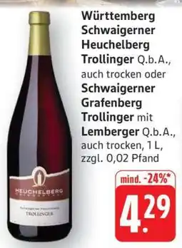 Edeka Württemberg Schwaigerner Heuchelberg Trollinger Q.b.A Angebot
