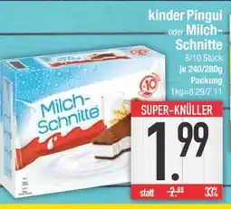 Edeka kinder Pingui oder Milch-Schnitte Angebot