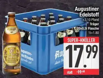 Edeka Augustiner Edelstoff Angebot