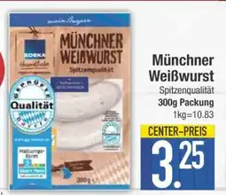 Edeka Münchner Weisswurst Angebot