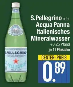 Edeka S.Pellegrino oder Acqua Panna Italienisches Mineralwasser Angebot