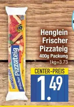 Edeka Henglein Frischer Pizzateig Angebot