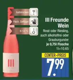 Edeka III Freunde Wein Angebot