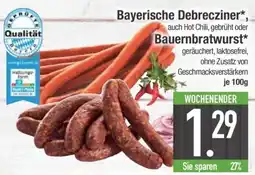 Edeka Bayerische Debrecziner, Bauernbratwurst Angebot