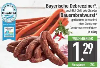 Edeka Bayerische Debrecziner, Bauernbratwurst Angebot