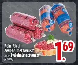 Edeka Rein-Rind-Zwiebelmettwurst oder Zwiebelmettwurst Angebot