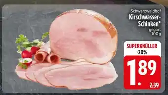Edeka Schwarzwaldhof Kirschwasser-Schinken Angebot