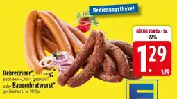Edeka Debrecziner oder Bauernbratwurst Angebot