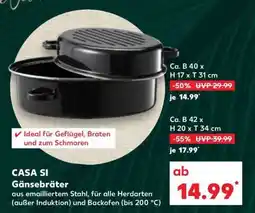 Kaufland CASA SI Gänsebräter Angebot