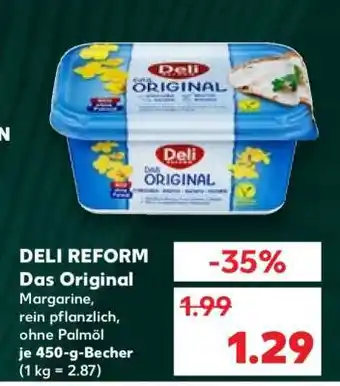 Kaufland Deli-Reform das Original Angebot