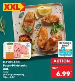 Kaufland K-PURLAND Puten-Ministeaks XXL Angebot