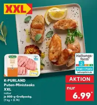 Kaufland K-PURLAND Puten-Ministeaks XXL Angebot