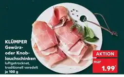 Kaufland KLÜMPER Gewürz- oder Knoblauchschinken Angebot