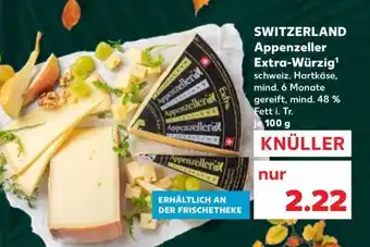 Kaufland Appenzeller extra-würzig Angebot