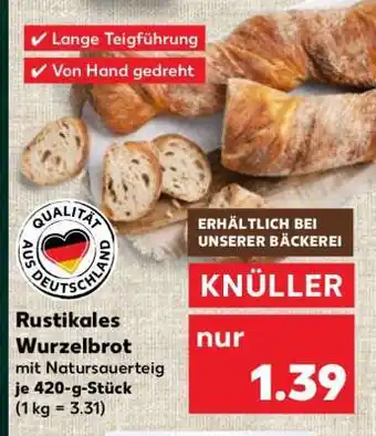 Kaufland Rustikales Wurzelbrot Angebot