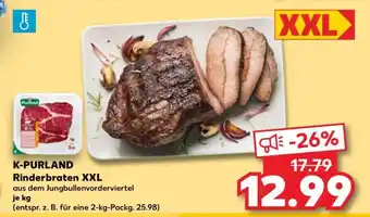 Kaufland K-PURLAND Rinderbraten XXL Angebot