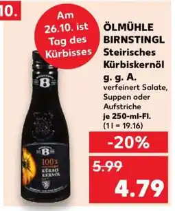 Kaufland ÖLMÜHLE BIRNSTINGL Steirisches Kürbiskernöl g. g. A Angebot