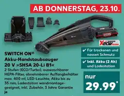 Kaufland SWITCH ON Akku-Handstaubsauger 20 V SHSA 20-Li B1 Angebot
