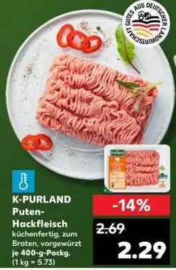 Kaufland K-PURLAND Puten- Hackfleisch Angebot