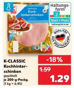 Kaufland K-CLASSIC Kochhinterschinken Angebot