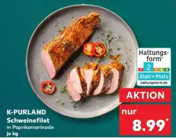 Kaufland K-PURLAND Schweinefilet Angebot