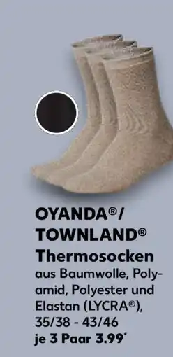 Kaufland OYANDA / TOWNLAND Angebot