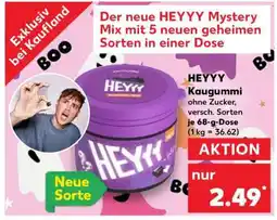 Kaufland HEYYY Kaugummi Angebot