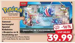 Kaufland Sammelkartenspiel Spezial-Kollektion Quajutsu ex & Seedraking ex Angebot