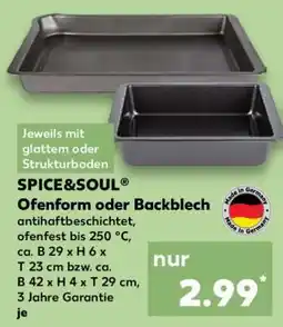 Kaufland SPICE&SOUL Ofenform oder Backblech Angebot