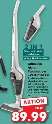 Kaufland GRUNDIG Akku-Staubsauger VCH 9830 L Angebot