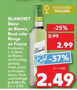 Kaufland BLANCHET Blanc de Blancs, Rosé oder Rouge de France Angebot