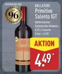 Aldi Nord BALLATURI Primitivo Salento IGT Angebot