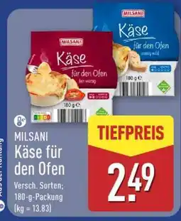 Aldi Nord MILSANI Käse für den Ofen Angebot